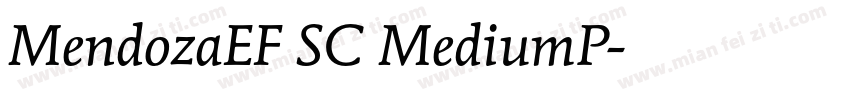 MendozaEF SC MediumP字体转换